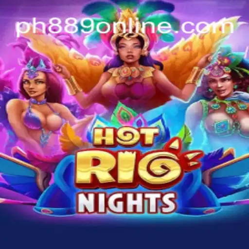 Experience the Thrill of HotRioNights with PH889